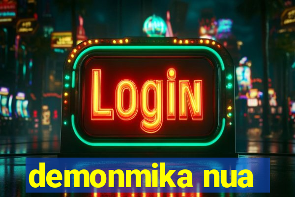 demonmika nua